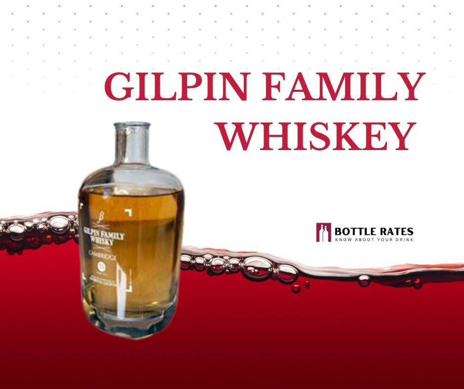 Gilpin_Family_Whiskey_Varieties